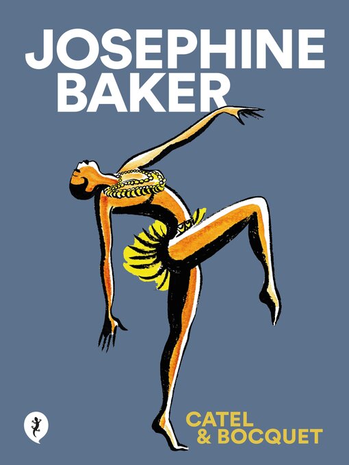 Title details for Josephine Baker by Catel - Available